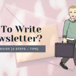 Writing a Newsletter