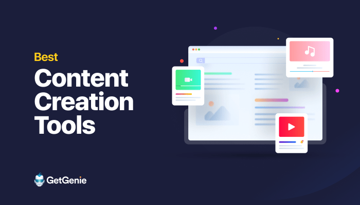 Content Creation Tools