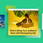 Using Retargeting Ads for E-commerce