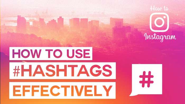 Using Hashtag Strategy on Instagram