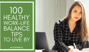 Work-Life Balance Tips